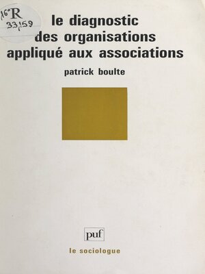 cover image of Le diagnostic des organisations appliqué aux associations
